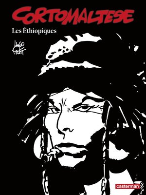cover image of Corto Maltese (Tome 5)--Les Éthiopiques (édition enrichie noir et blanc)